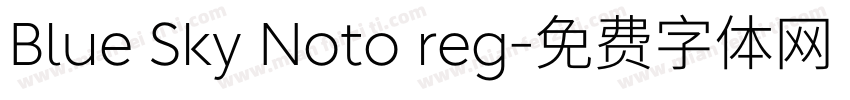 Blue Sky Noto reg字体转换
